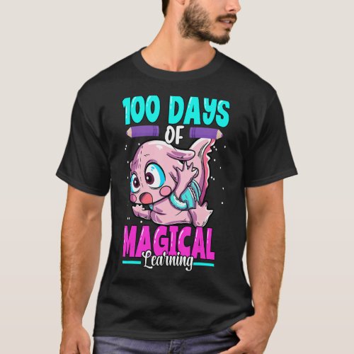 Axolotl 100 Days Of School 100 Days Of Magical Lea T_Shirt