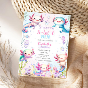 Axolotl A-Lot-l Fun Birthday Invitation