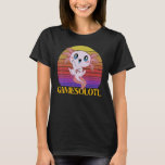 Axolotl Amphibian   Sayings Gamer T-Shirt