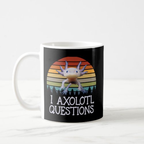 Axolotl Axolotl Coffee Mug