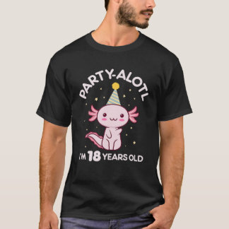 Axolotl Birthday 18 Year Old 18Th Bday Party Hat S T-Shirt