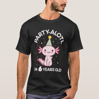 Axolotl Birthday 6 Years Old 6th Bday Party Hat Sa T-Shirt