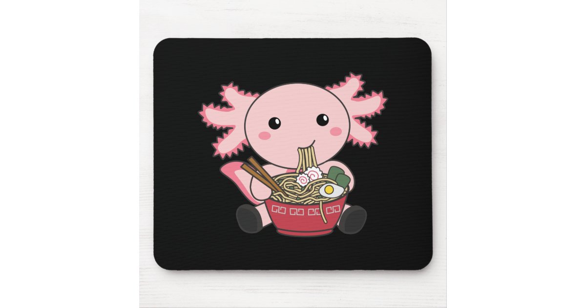 Axolotl Food Ramen Japanese Food Kawaii Animals Po Mouse Pad