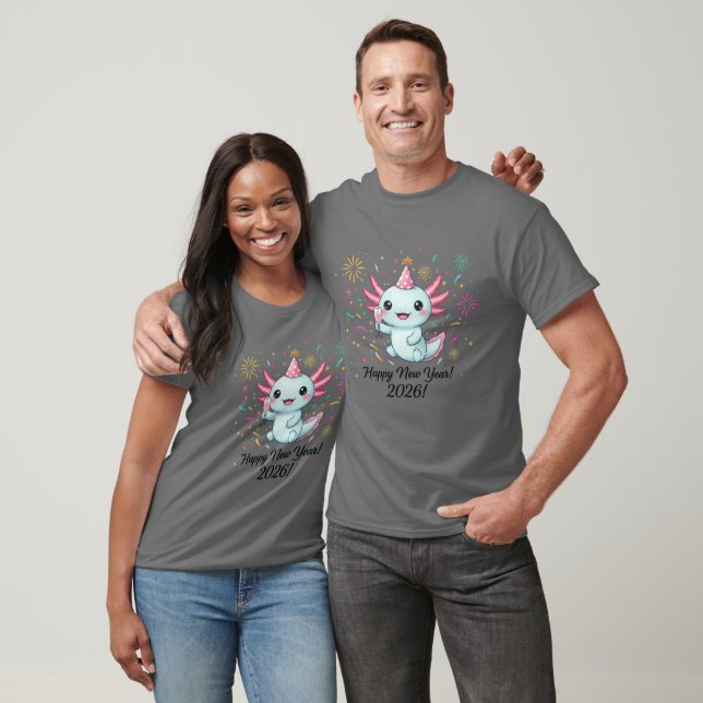 Axolotl Happy New Year 2026 Party T-Shirt (Unisex)