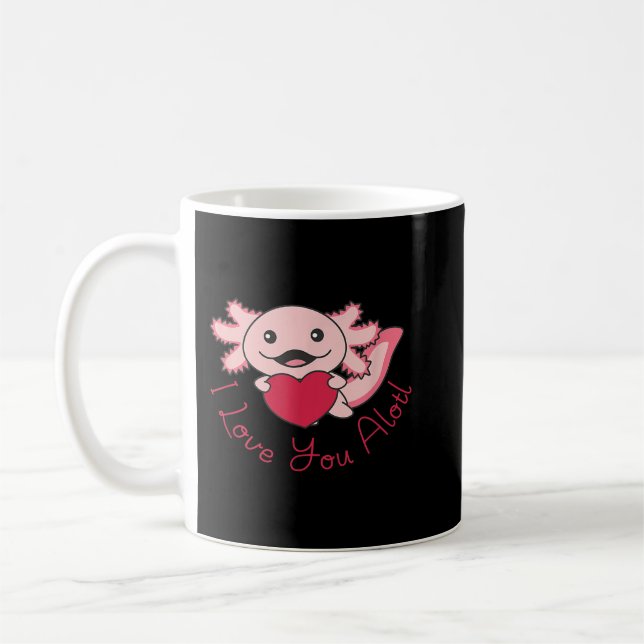 Axolotl I love you Alotl Cute Animals With Hearts  Coffee Mug (Left)
