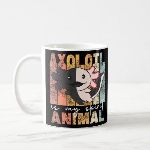 Axolotl Is My Spirit Animal  Cute Axolotl Vintage  Coffee Mug