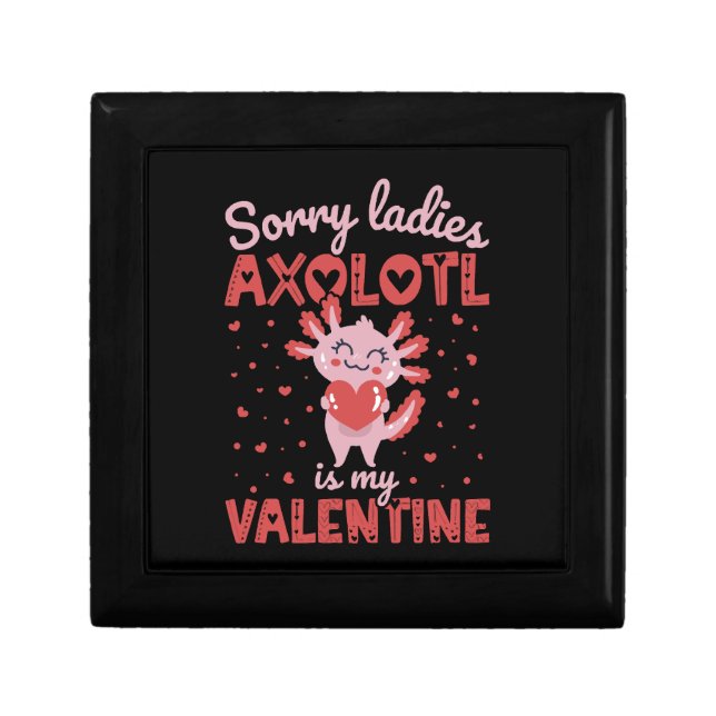 Axolotl is my valentine gift box (Front)