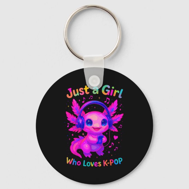 Axolotl Just A Girl Who Loves K-p  Keychain (Front)