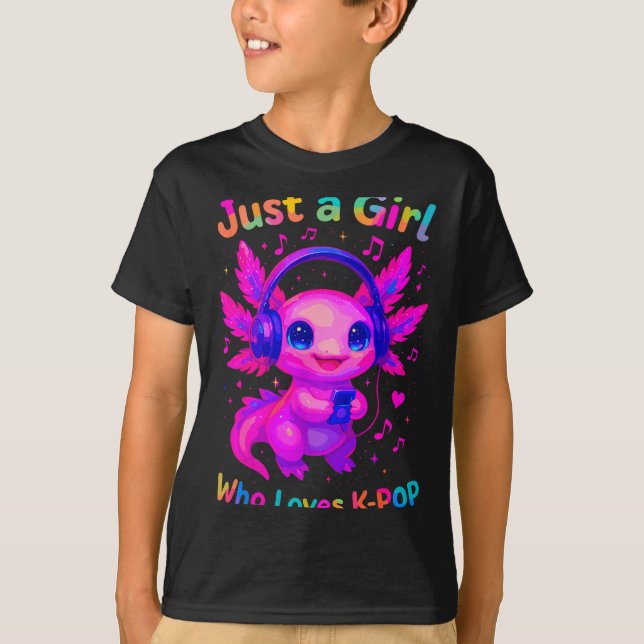 Axolotl Just A Girl Who Loves K-p  T-Shirt (Front)
