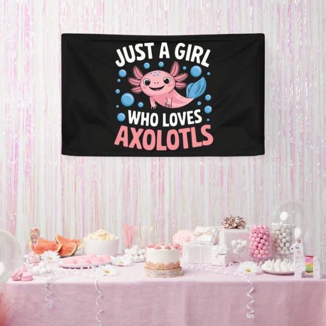 Axolotl Kawaii Just A Girl Who Loves Axolotls  Banner (Party)