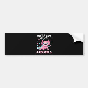 Axolotl Kawaii Just A Girl Who Loves Axolotls Bumper Sticker