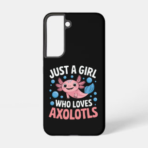 Axolotl Kawaii Just A Girl Who Loves Axolotls  Samsung Galaxy S22 Case