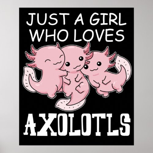 Axolotl Kids Kawaii Axolotl Gift Girls Axolotl Poster