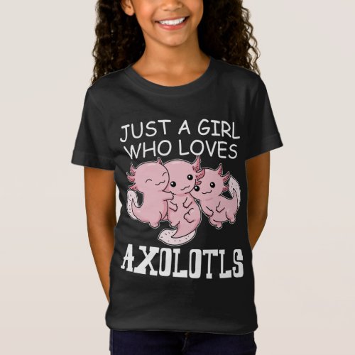 Axolotl Kids Kawaii Axolotl Gift Girls Axolotl T_Shirt
