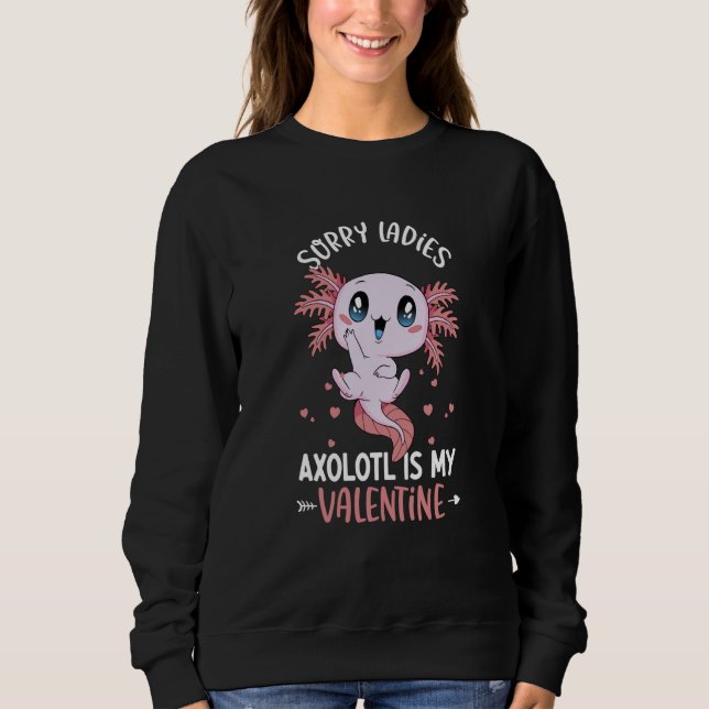 Axolotl Ladies  Valentine's Day Cute Axolotl Boy Sweatshirt (Front)