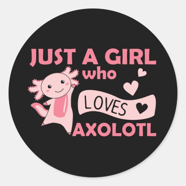 Axolotl Lovers Sweet Animals For Girls Pink Classi Classic Round Sticker (Front)