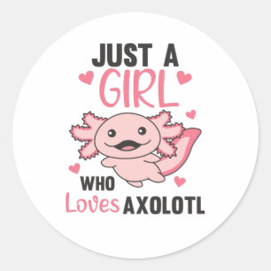Axolotl Lovers Sweet Animals For Girls Pink Classic Round Sticker