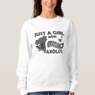 Axolotl Lovers Sweet Animals For Girls Sweatshirt