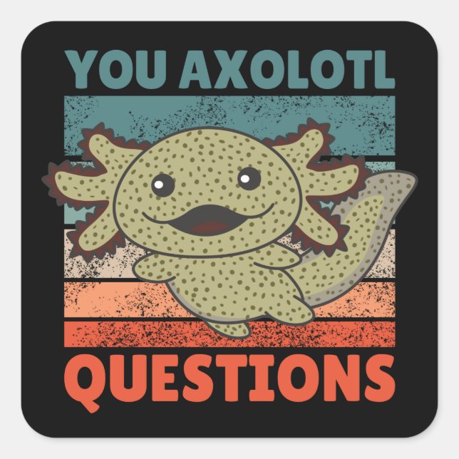 Axolotl Lovers Sweet Animals Kids Axolotl Square S Square Sticker (Front)