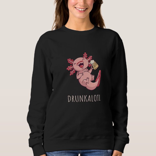 Axolotl Pet Axolotl  Beer Sweatshirt (Front)