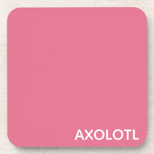Axolotl pink color name beverage coaster