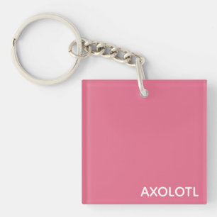 Axolotl pink color name keychain