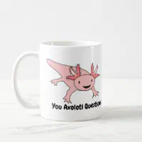 Axolotl Mug, Axolotl Gift, Cute Axolotls, Cute Salamander Cup