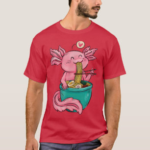 Axolotl Ramen Kawaii Manga Otaku Japanese Noodles T-Shirt