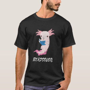 Axolotl Readsolotl Reading Walking Amphibian Kids T-Shirt