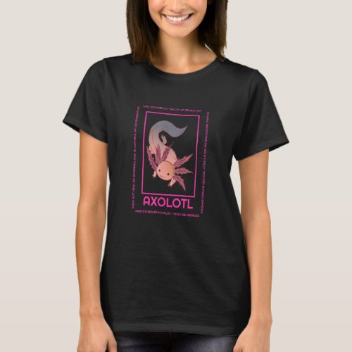 Axolotl  Spirit Animal for Ambystoma mexicanum T_Shirt