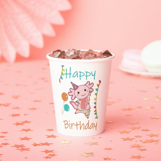 Axolotl Wishes Happy Birthday To You Axolotls Adul Paper Cups (Insitu)