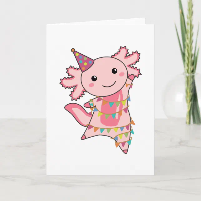 Axolotl Wishes Happy Birthday To You Axolotls Card | Zazzle