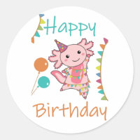 Axolotl Wishes Happy Birthday To You Axolotls Clas