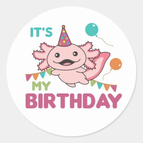 Axolotl Wishes Its My Birthday Cute Axolotls Clas Classic Round Sticker