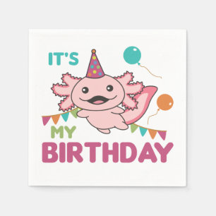 Axolotl Wishes It's My Birthday Cute Axolotls Napk Napkins