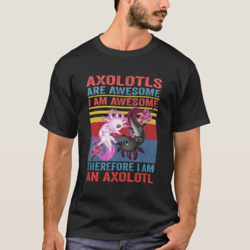 Axolotl Yin Yang Plush Pets Axolotyls Are Awesome T_Shirt