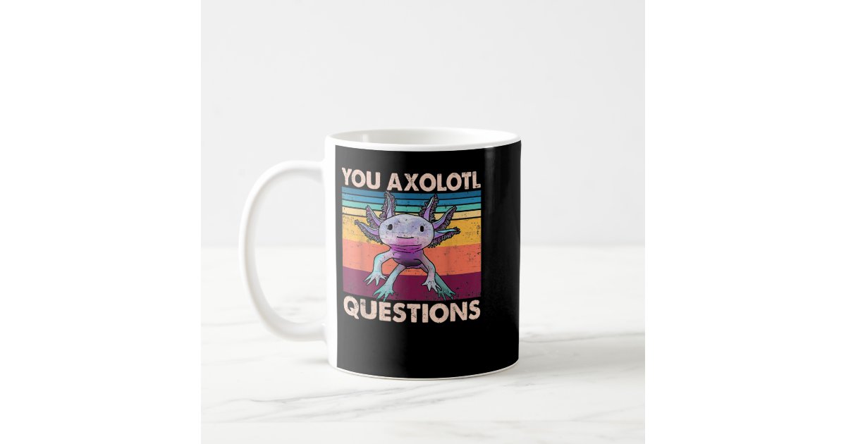 I Love Axolotls Mug Cute Axolotl Mug for Axolotl Lovers Funny