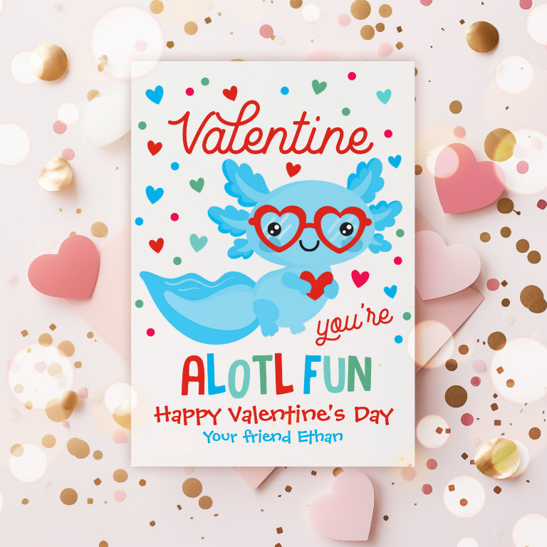 Axolotl You&#39;re Alotl Fun Valentine                    Classroom Card