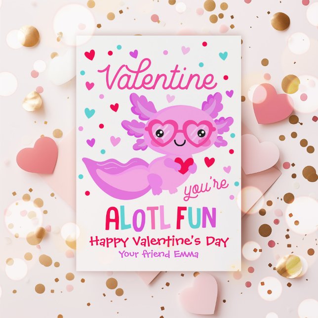Axolotl You're Alotl Fun Valentine Classroom Card (Creator Uploaded)