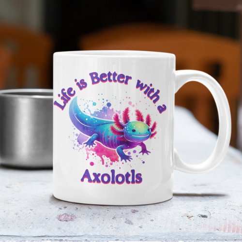Axolotls Lover pet owner coffee lover gift mug