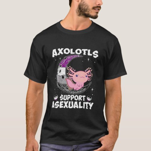 Axolotls Support Asexuality Axolotl Lover Asexual T_Shirt