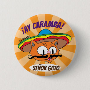 Ay Caramba! Cinco de Mayo Cat Señor Gato Funny Button