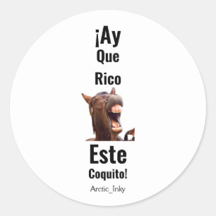 ¡Ay Que Rico Este Coquito! Classic Round Sticker
