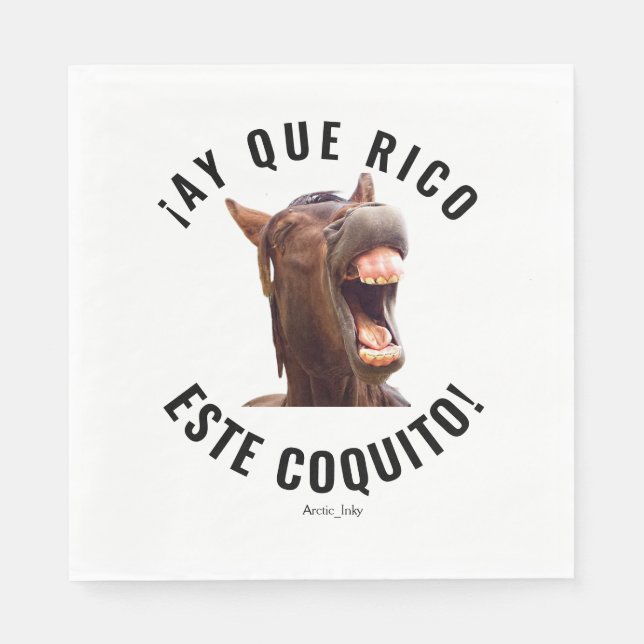 ¡Ay Que Rico Este Coquito!   Napkins (Front)