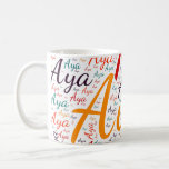 Aya Coffee Mug<br><div class="desc">Aya. Show and wear this popular beautiful female first name designed as colorful wordcloud made of horizontal and vertical cursive hand lettering typography in different sizes and adorable fresh colors. Wear your positive american name or show the world whom you love or adore. Merch with this soft text artwork is...</div>