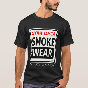 AYAHUASCA SMOKE WEAR VISION DMT SPIRITUAL GRAFFITI T-Shirt
