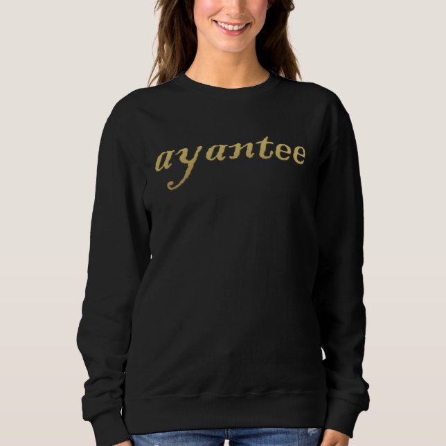 ayantee sweatshirt (Front)