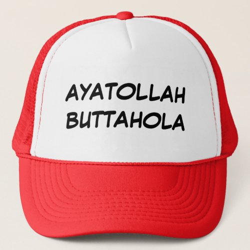 AYATOLLAH BUTTAHOLA TRUCKER HAT