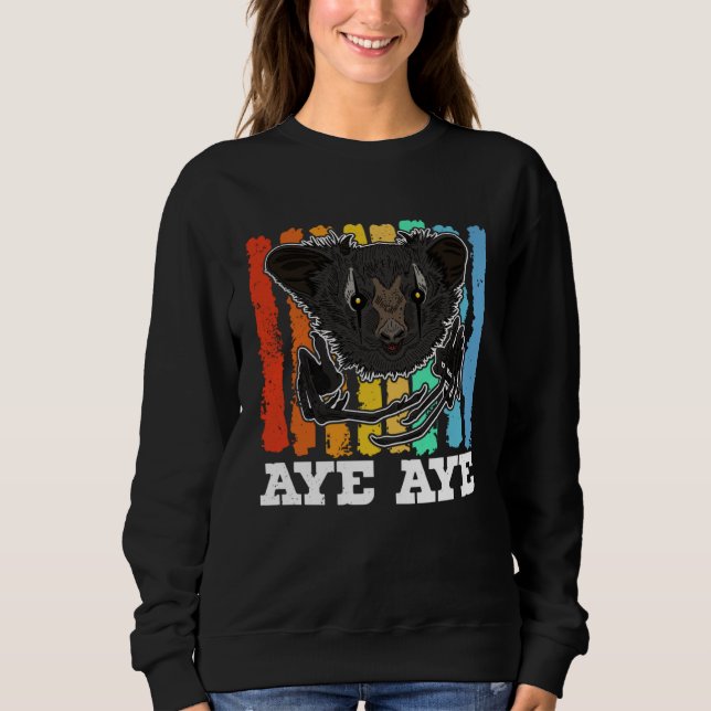 Aye Aye Primates Lemurs Madagascar  14 Sweatshirt (Front)
