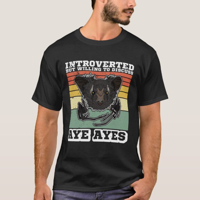 Aye Aye Primates Lemurs Madagascar  9 T-Shirt (Front)
